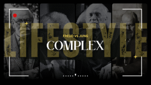 FREUD VS JUNG Complex